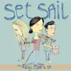 Set Sail - The Riley Moore EP